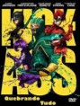 kick-ass:quebrando tudo